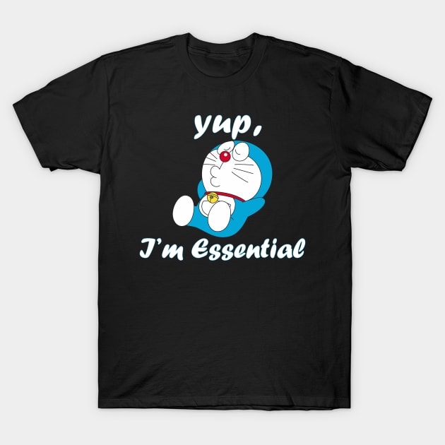 i'm essential T-Shirt by Abderrahmaneelh